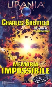 Charles Sheffield – Memoria Impossibile (1998)