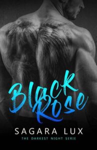 Sagara Lux – Black Rose. The Darkest Night 01 (2017)