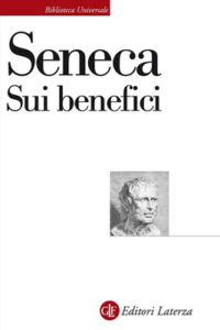 Lucio Anneo Seneca – Sui benefici (2019)