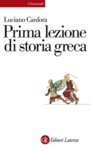 Luciano Canfora – Prima lezione di storia greca (2012)