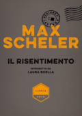Max Scheler - Il risentimento (2019)