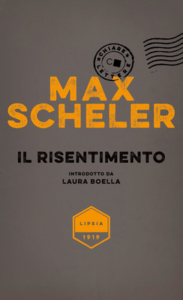 Max Scheler – Il risentimento (2019)