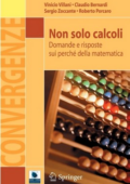 img AA.VV. - Non solo calcoli. Domande e risposte sui perché della matematica (2012)