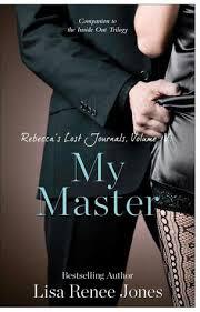 Lisa Renee Jones – The Inside Out Series Vol. 3,2. My Master (2014) Traduzione amatoriale