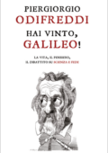 Piergiorgio Odifreddi - Hai vinto, Galileo! (2011)