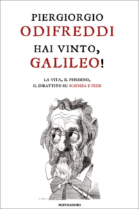 Piergiorgio Odifreddi – Hai vinto, Galileo! (2011)