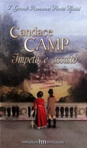 Candace Camp – Impeto e assalto (2007)