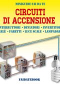 img Valerio Poggi - Circuiti di accensione. Interruttori - Deviatori - Invertitori - Relè - Farett
