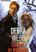 img Debra Webb - Donne in trappola (2014)