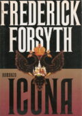 Frederick Forsyth - Icona (1996)