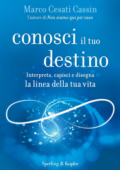 Marco Cesati Cassin  - Conosci il tuo destino (2016)