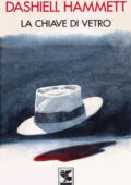 Dashiell Hammett - La chiave di vetro (1995)