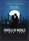 Sarah Morgan - Favola di Natale a New York (2017)