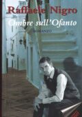Raffaele Nigro - Ombre Sull'Ofanto (1992)