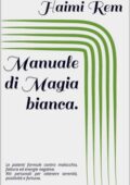 Haimi Rem - Manuale di Magia bianca (2016)