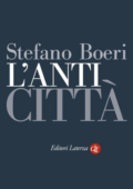 Stefano Boeri - L'Anticittà (2012)