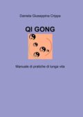 img Daniela Giuseppina Crippa - Qi Gong. Manuale di pratiche di lunga vita (2013)