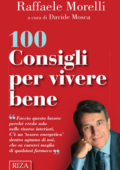 img Raffaele Morelli - 100 consigli per vivere bene (2013)