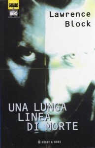 Lawrence Block- Una lunga linea di morte (1998)