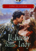 Jane Feather - Kiss trilogy Vol. 1. Il bacio della lady (2002)
