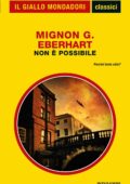 img Mignon G. Eberhart - Non è possibile (2012)