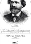 Franz Werfel - Verdi. Il romanzo dell'opera (2013)