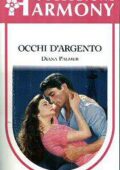 Diana Palmer - Occhi d'argento (1992)