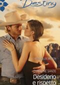 Charlene Sands - Desiderio e rispetto Harmony Destiny (2019)