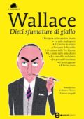 Edgar Wallace - Dieci sfumature di giallo (2013)