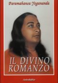 img Paramhansa Yogananda - Il Divino Romanzo (1996)