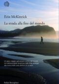 img Erin McKittrick - La strada alla fine del mondo (2009)