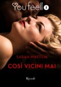 img Sarah Mattew - Così vicini mai (2017)