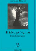img Glenway Wescott - Il falco pellegrino. Una storia d