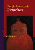 Giorgio Manacorda - Terrarium (2015)