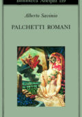 Alberto Savinio - Palchetti romani (2019)