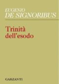 Eugenio De Signoribus - Trinità dell'esodo (2011)