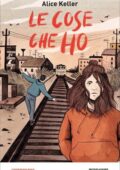 Alice Keller - Le cose che ho (2020)