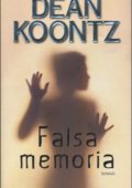 img Dean Koontz - Falsa memoria (1999)