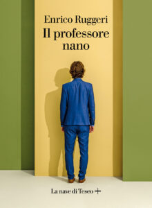 Enrico Ruggeri – Il professore nano (2020)