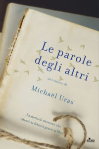 Michaël Uras – Le parole degli altri (2017)