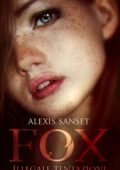 img Alexis Sanset - Fox. Illegale tentazione (2018)