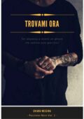 img Chiara Messina - Passione nera Vol. 1. Trovami ora (2017)