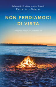 Federica Bosco – Non perdiamoci di vista (2019)