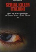 img Gordiano Lupi - Serial killer italiani (2005)