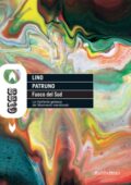 img Lino Patruno - Fuoco del Sud. La ribollente galassia dei movimenti meridionali (2012)