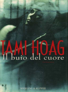 Tami Hoag – Il buio del cuore (1998)