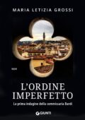 Maria Letizia Grossi - L'ordine imperfetto (2018)
