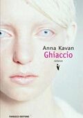 img Anna Kavan - Ghiaccio (2008)