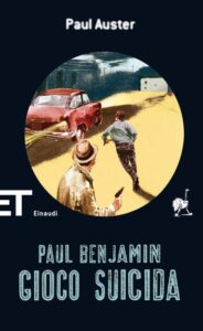 Paul Auster – Gioco suicida (2013)