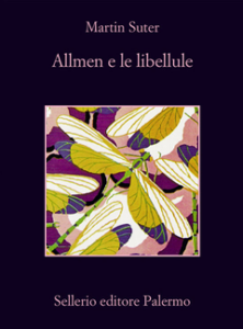 Martin Suter – Allmen e le libellule (2011)